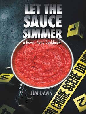 cover image of Let the Sauce Simmer